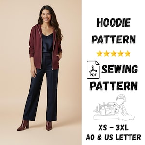 May include: A woman wearing a burgundy zip-up hoodie, navy blue pants, and burgundy boots. The image includes text that reads "HOODIE PATTERN" and "SEWING PATTERN" with a PDF icon, and "XS - 3XL" and "AO & US LETTER".