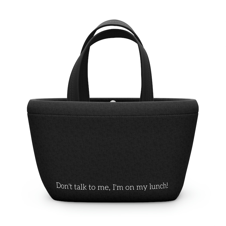 Don't Talk To Me, I'm on Lunch, Pranzo al sacco l Pranzo al sacco l Regali per lei l Pranzo al sacco da lavoro l Snack bag l Minimalismo l Pranzo al sacco per la scuola l Donne immagine 2