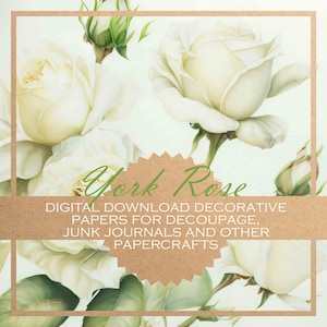 York Rose: decoupage floral paper/DIGITAL PAPERS for download, card-making, journals etc / 20 white rose printable images for papercraft