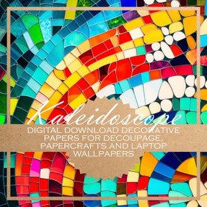 Caleidoscopio: carte per decoupage/ 20 bellissime CARTE DIGITALI a mosaico per tutti i tipi di creazioni con la carta e sfondi digitali