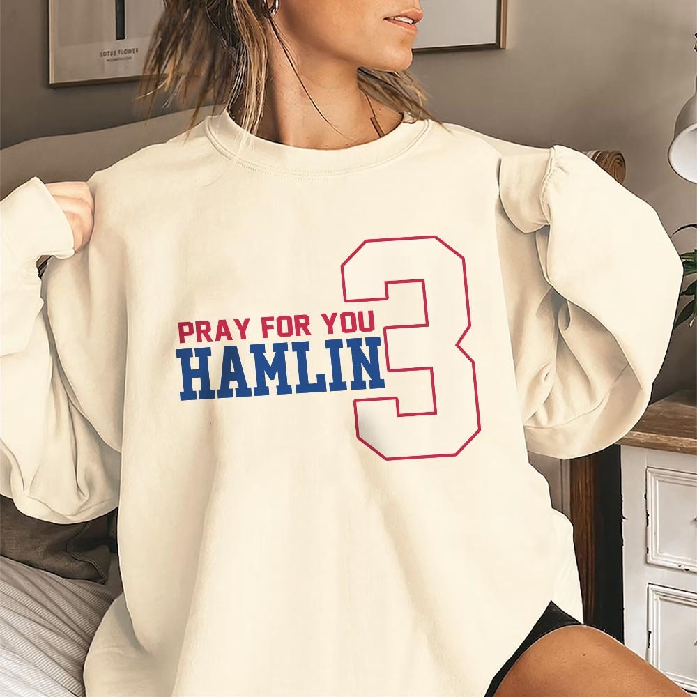 Discover Pray For You Hamlin 3, American Football Team Sports, All pray for Hamlin Sweatshirt