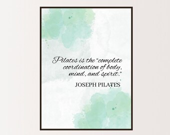 Pilates Quote Art Print: Inspirational Studio Decor (Digital Download)