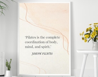 Pilates Quote Art Print: Inspirational Studio Decor (Digital Download)