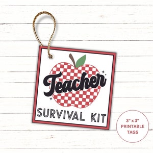 Teacher Survival Kit Gift Tags Back to School Teacher Gift First Day Survival Kit Tag Teacher Goodie Bag