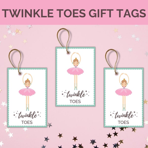 Printable Dance Twinkle Toes Gift Tag | Ballet Gift Tag | Dance Gift Tag | Dance Class Gift | Dance Recital Tag | Dance Party Favor Tag