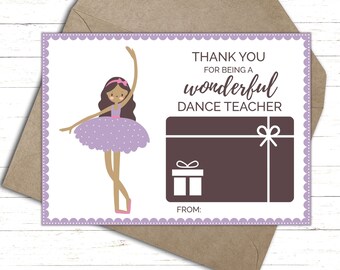 Printable Dance Teacher Thank You Card | Gift Card Holder | Dance Teacher Appreciation | Dance Teacher Gift  |  Ballet Teacher Gift