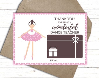 Printable Dance Teacher Thank You Card | Gift Card Holder | Dance Teacher Appreciation | Dance Teacher Gift  |  Ballet Teacher Gift
