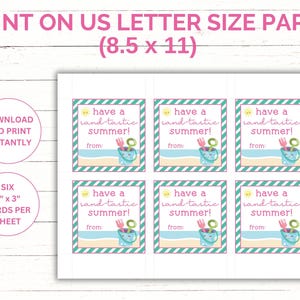 May include: Printable 3x3 inch cards with a beach theme. The cards have a blue and white striped background with a pink border. The text on the cards says "have a sand-tastic summer!" with a space for a name. There are six cards on a sheet.