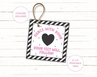 Printable Dance With Your Heart Tags | Dance Team Gift Idea| Dance Recital Gift Tag | Dance Competition Gift | Dance Treat Bag Tag