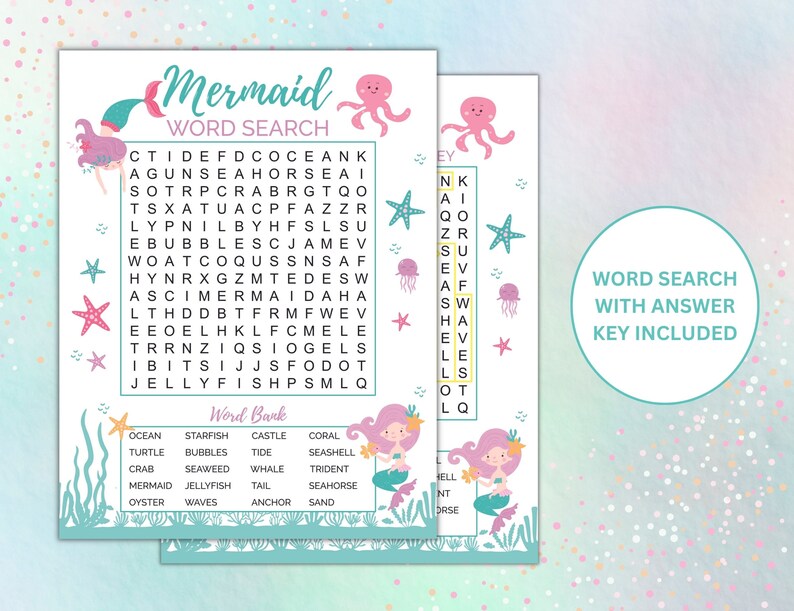 May include: A printable mermaid-themed word search puzzle with an answer key. The puzzle features a colorful ocean scene with a mermaid, starfish, and an octopus. The words to find are listed in a word bank below the puzzle.