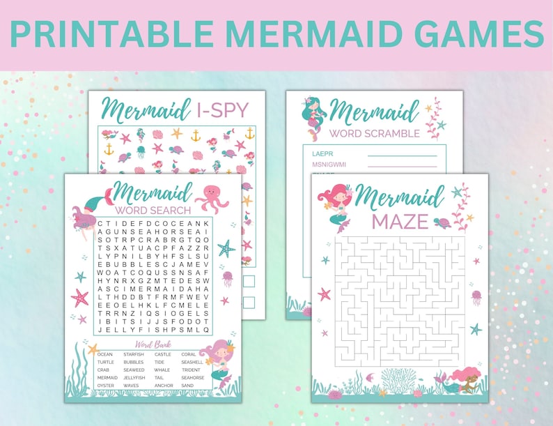 May include: A set of printable mermaid-themed games for kids. The games include a word search, a word scramble, an I-Spy game, and a maze. The games are designed with a pink, blue, and green color scheme and feature illustrations of mermaids, seahorses, and other sea creatures.