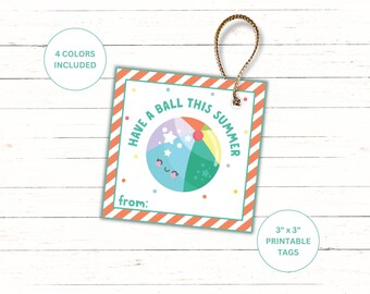 May include: A square gift tag with a beach ball graphic and the text "Have a ball this summer". The tag has a gold string and a striped orange border. The tag is 3" x 3" and includes 4 colors.