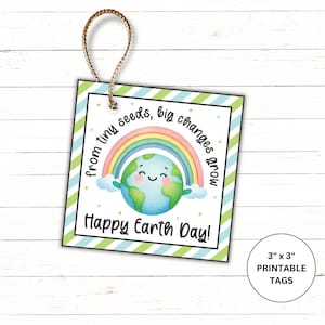 Puede incluir: Etiquetas de regalo imprimibles para el Día de la Tierra con un fondo a rayas azul, verde y amarillo. Las etiquetas presentan una Tierra de dibujos animados con un arcoíris y el texto "from tiny seeds, big changes grow" y "Happy Earth Day!"