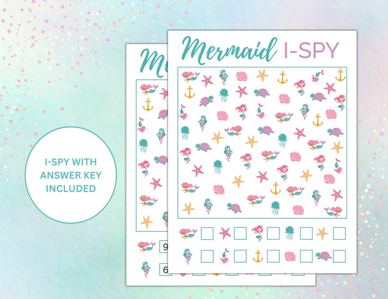 May include: A printable mermaid I-Spy game with an answer key included. The game features a grid of images including mermaids, anchors, starfish, seashells, and jellyfish.