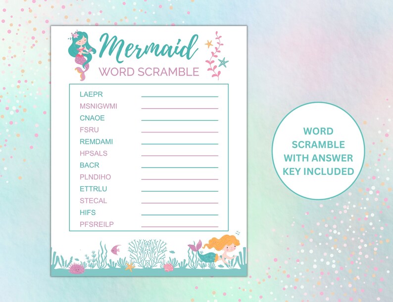 May include: A printable mermaid-themed word scramble game with a pink and teal color scheme. The game includes a list of scrambled words related to mermaids, with a separate answer key. The words are: LAEPR, MSNIGWMI, CNAOE, FSRU, REMDAMI, HPSALS, BACR, PLNDIHO, ETTRLU, STECAL, HIFS, PFSREILP.