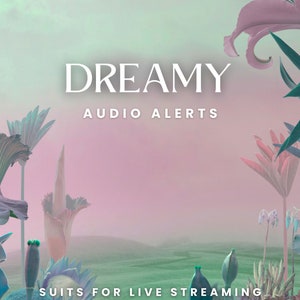 Dreamy sound alerts | Cute audio alerts | Discord background music | Twitch notifications audio transitions | stream alerts | sound effects