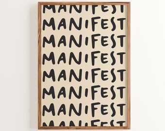 Manifest Typography Print: Modern Inspirational Wall Art (Digital Download)
