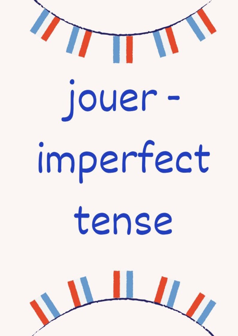 Jouer Imperfect Tense Printable French Verb Workbook Flashcards ...