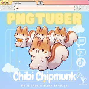 May include: A digital illustration of a cute cartoon chipmunk with a brown and white striped tail. The chipmunk is wearing a pink shirt and has a happy expression on its face. The image is set against a blue background with clouds and stars. The text "PNGTUBER" and "Chibi Chipmunk" is displayed in yellow letters. The text "WITH TALK & BLINK EFFECTS" is displayed in white letters.