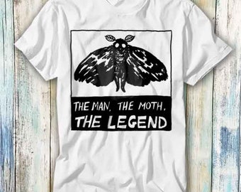 Mothman The Man The Moth The Legend T Shirt Meme Gift Funny Top Tee Style Unisex Gamer Movie Music 565