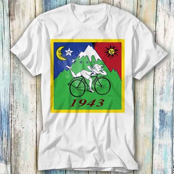 Terence Mckenna Bicycle Day Bike Trip 1943 Lsd Acid Dr Albert Hofmann T Shirt Meme Gift Funny Top Tee Style Unisex Gamer Movie Music 587