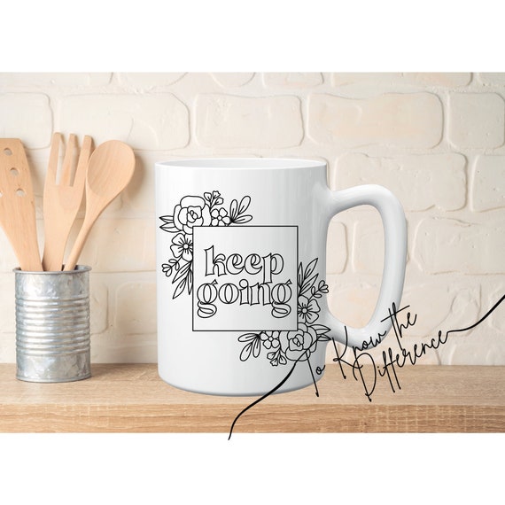 Keep Going Floral Coffee Mug, AA Al-Anon Gift, 15oz