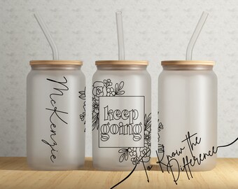 Keep Going Floral Glass Can Cup, AA Al-Anon Sobriety Gift