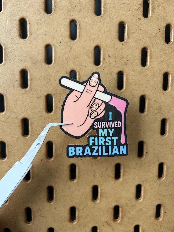 First Brazilian Wax Vinyl Sticker: Waterproof Beauty Humor