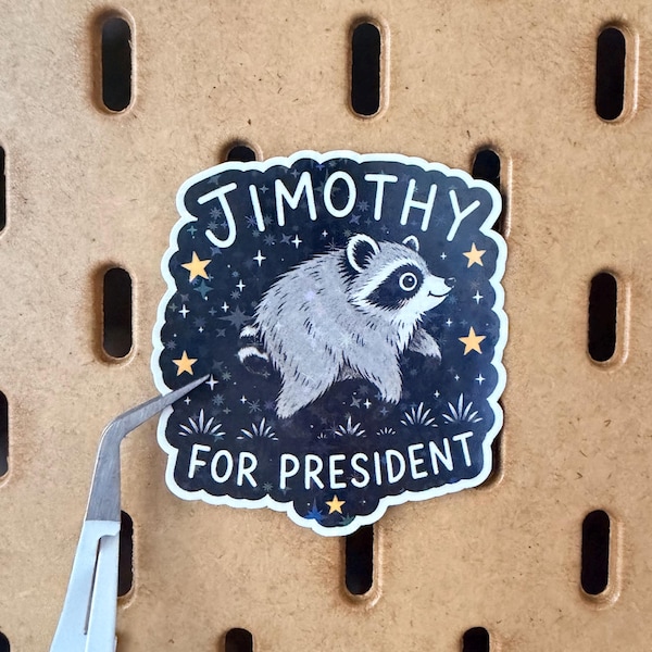 Holographic Jimothy For President Sticker | Viral Raccoon