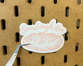 Sourdough Hoe Vinyl Sticker: Bread Waterproof Sticker