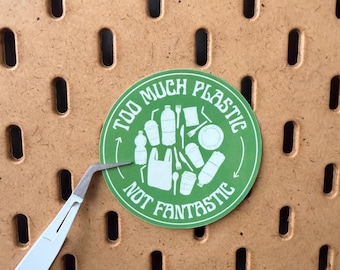Too Much Plastic Not Good Vinyl Sticker | Waterproof Recycle