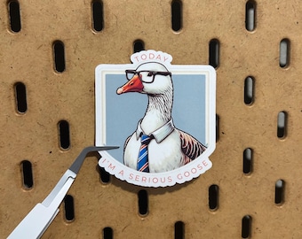 Serious Goose Vinyl Sticker | Waterproof Sticker