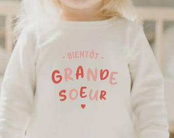 Sweat bientôt grande soeur, annonce de grossesse future grande soeur, sweat annonce grande soeur, sweat soeur bébé, annonce naissance