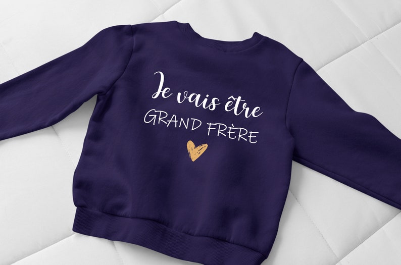 Sweat, annonce de grossesse, je vais être grand frère. T-shirt, Sweat capuche image 5