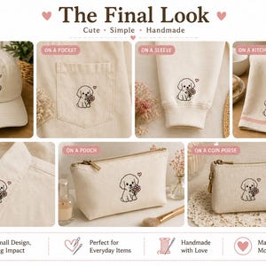 Peut inclure: Divers articles beiges, dont une casquette, une chemise, une manche, un torchon, un col, une pochette et un porte-monnaie, brodés d'un chiot mignon tenant des fleurs. Le texte "The Final Look" est visible.