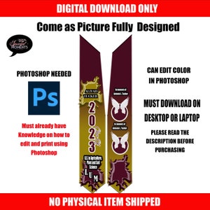May include: A digital download of a graduation sash design featuring a gold and maroon color scheme. The sash is personalized with the graduate's name, "Aliyah Tucker", and the year "2023". The sash also includes the text "Class of" and "LUM" in gold lettering. The design includes a pair of white wings with the text "In memory of Antonio L. Tucker" in black lettering. The image includes the text "Photoshop Needed" and "Must already have knowledge on how to edit and print using Photoshop".