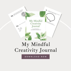 May include: A green and white journal cover with the text "My Mindful Creativity Journal" and "365 Mindful Drawing Prompts". The cover features a leafy design and a white background.