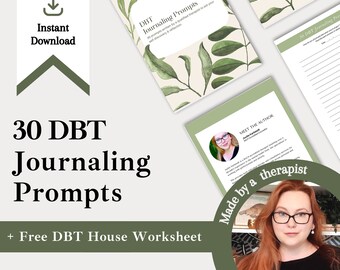 DBT Journaling Prompts | Guided Journal Prompts for Mental Health & Wellbeing | Anxiety and Depression Journal Prompts | DBT House | PDF