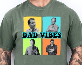 Comfort Colors Shirt, Dad Vibes Shirt, Vintage Dad Tee, Daddy Gift Tee, Dad Love Shirt, Best Dad Ever Tee, Fathers Day Shirt, Grandad Shirt