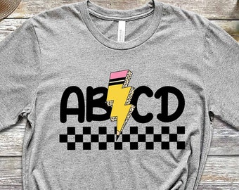 ABCD T-Shirt, Kindergarten Shirt, Preschool Shirt, Writing Fest Tee, Teacher T-Shirt, Pupil Shirt, First Grade Shirt, Welcome To School Tee