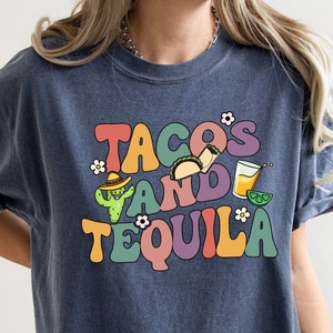 Comfort Colors Shirt, Tacos And Tequila Tee, Cinco De Mayo Tee, Fiesta Shirt, Mexican Snacks Tee, 5th May Tee, Mexican Woman Tee, Nacho Tee