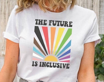 Future Is Inclusive Shirt, Lgbt Pride Shirt, Lgbt Parade Tee, Equality Tee, Anti Discrimination Tee, Human Rights Tee, Lgbt Peace Love Tee