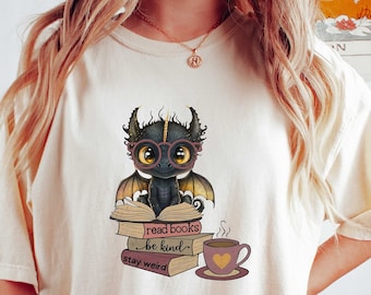 Comfort Colors Shirt, Book Lover Shirt, Dragon Book Reader Tee, Be Kind Tee, Stay Weird T-Shirt, Fantasy Book Reader Tee, Dragon T-Shirt
