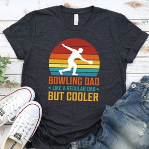 Bowling Dad T-shirt, Cool Father Shirt, Husband Gifts, Best Dad Ever T-shirt, Happy Fathers Day Tee, Gifts For Gamer Dad, Gamer Dad Shirts