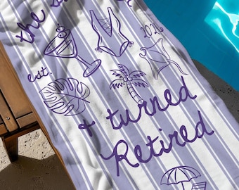 Toalla de playa "El verano se convirtió en jubilación" Año Est., Regalo de jubilación para ella y para él, Chanclas costeras Estrella de mar Vacaciones de verano Divertidas Jubilación Ahora