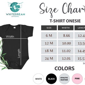 May include: Size chart for a T-shirt onesie in sizes 6M, 12M, 18M, and 24M. The chart shows the width and length of each size in inches. The onesie is available in white, black, athletic heather, pink, and red.