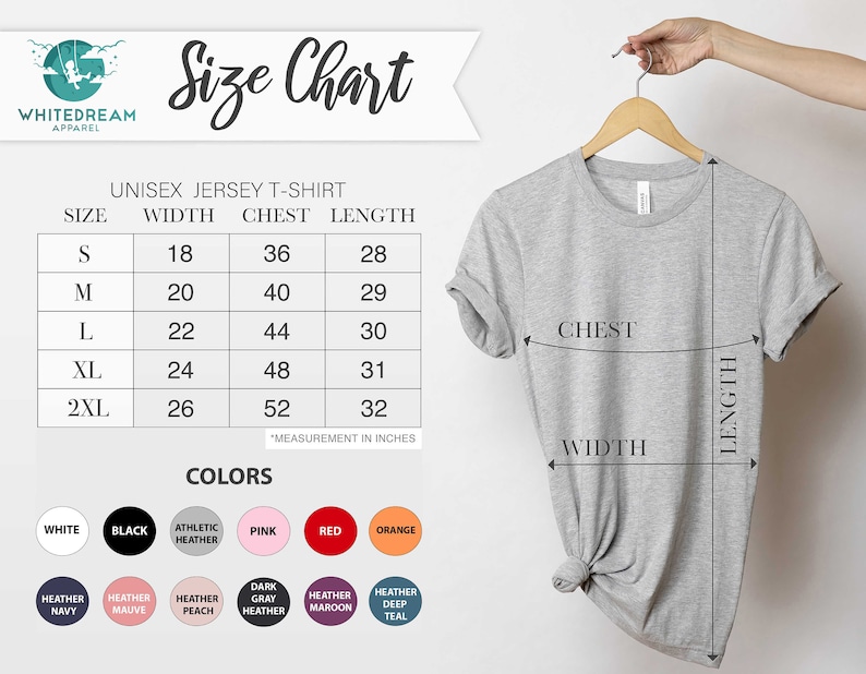 Puede incluir: Tabla de tallas para una camiseta de jersey unisex con medidas en pulgadas para el ancho, el pecho y la longitud. Las tallas incluyen S, M, L, XL y 2XL. La tabla tambi&eacute;n muestra las opciones de color para la camiseta, incluyendo blanco, negro, gris deportivo, rosa, rojo y naranja.