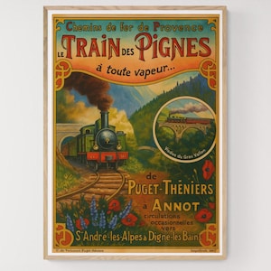 Puede incluir: Cartel de viaje vintage para el Train des Pignes, con un tren de vapor verde y rojo que sale de un túnel. El cartel tiene texto en francés y una inserción circular de un tren en un puente. El cartel está enmarcado.