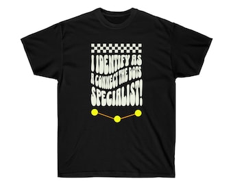 Women's T-shirt unique graphic T gift for her statement shirt fun Tshirt Conversation starter Tee party shirt  novelty T-shirts