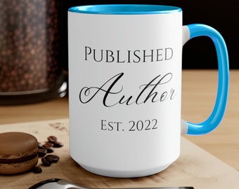 Published Author book mug. Perfect author mug or writer gifts. Big coffee mug for book nerd and book lover gifts. Large coffee mug.